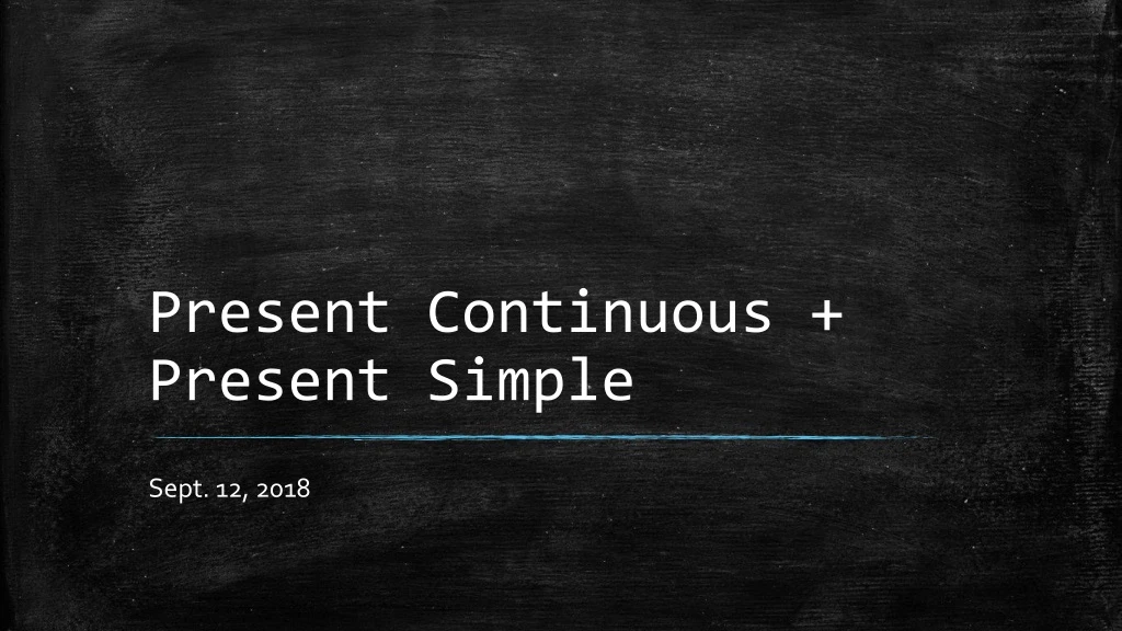 present continuous present simple