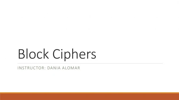 Block Ciphers