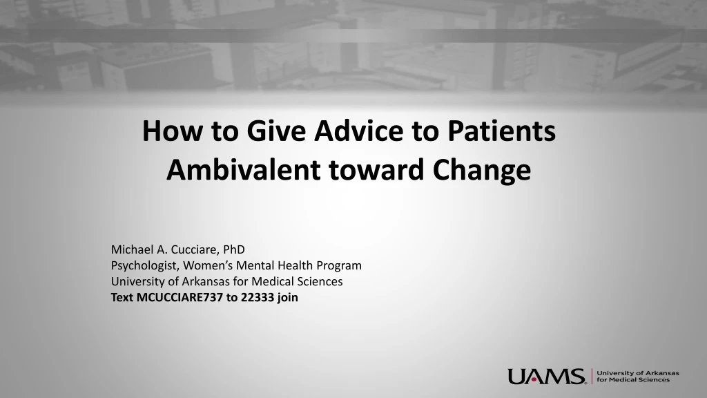 how to give advice to patients ambivalent t oward change