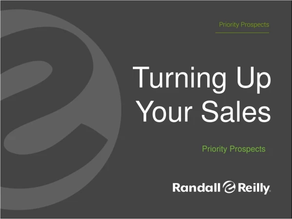Turning Up Your Sales