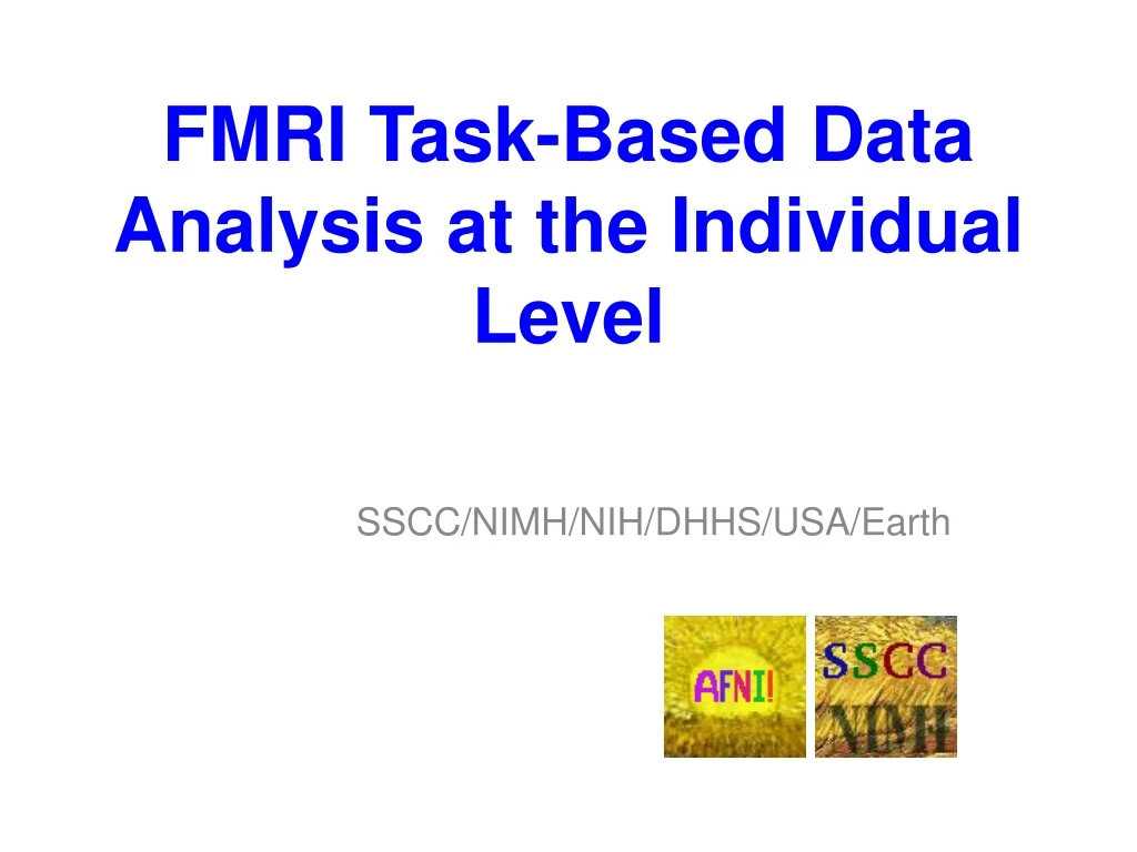 fmri task based data analysis at the individual level
