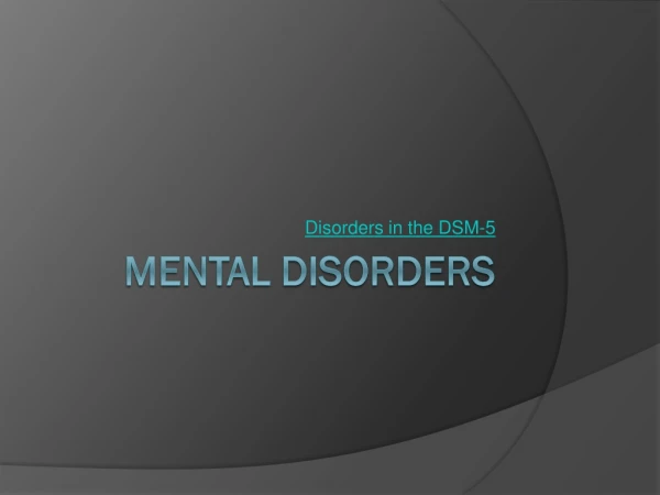 Mental Disorders