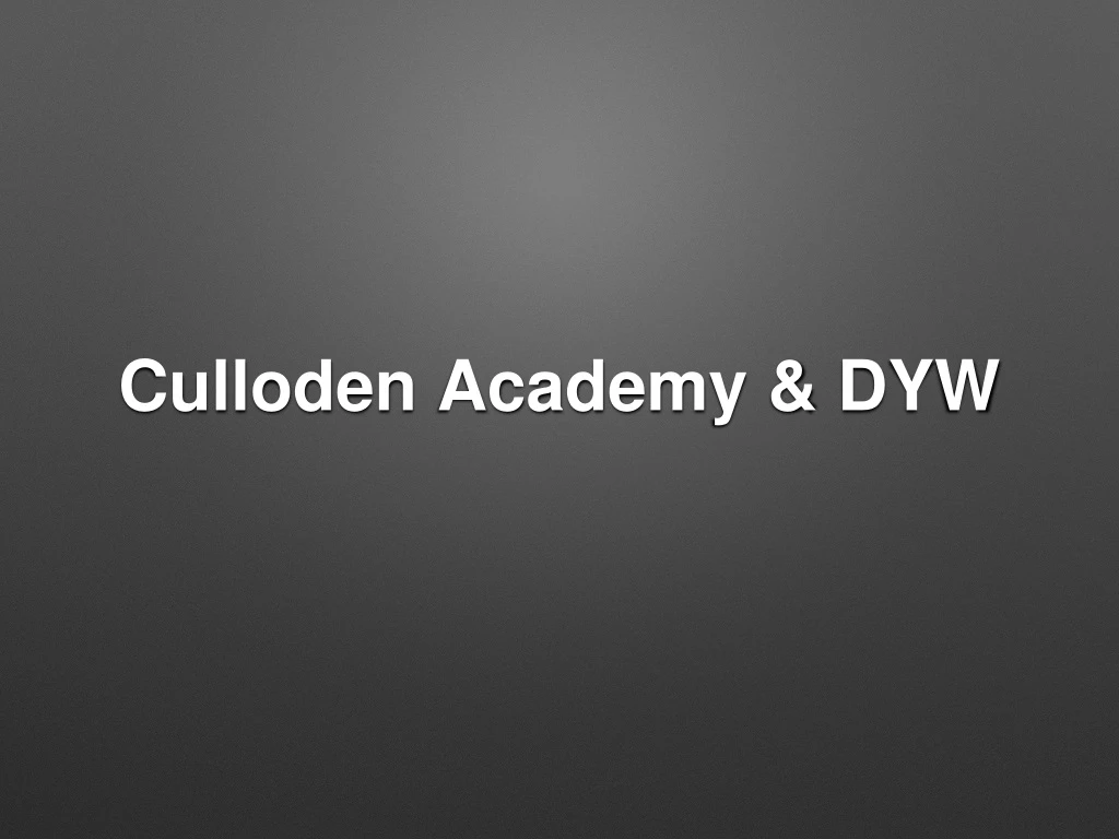 culloden academy dyw