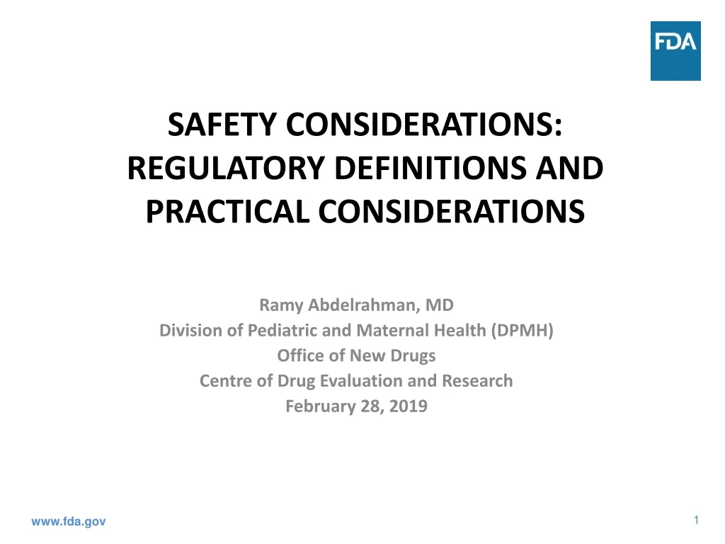 safety considerations regulatory definitions and practical considerations