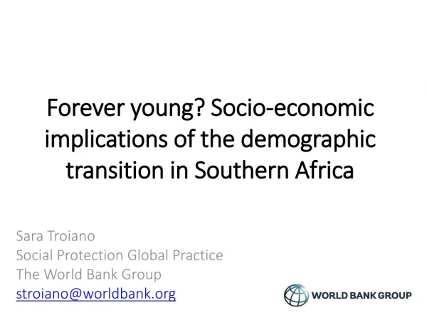 Forever young? Socio-economic implications of the demographic transition in Southern Africa