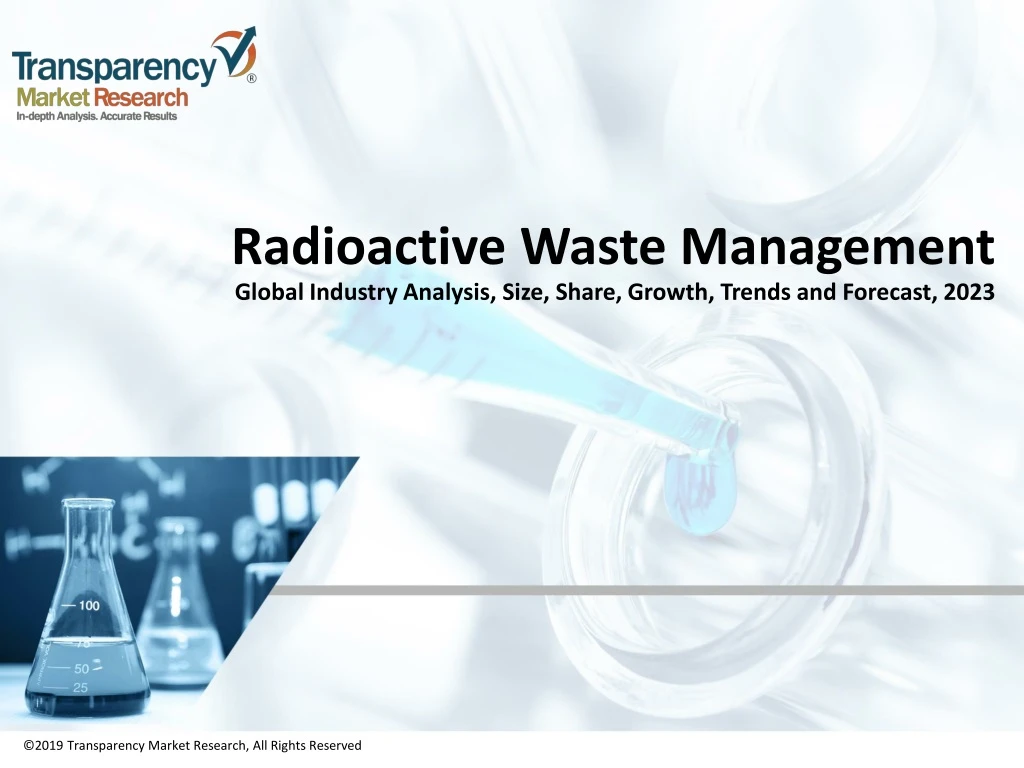 radioactive waste management global industry analysis size share growth trends and forecast 2023