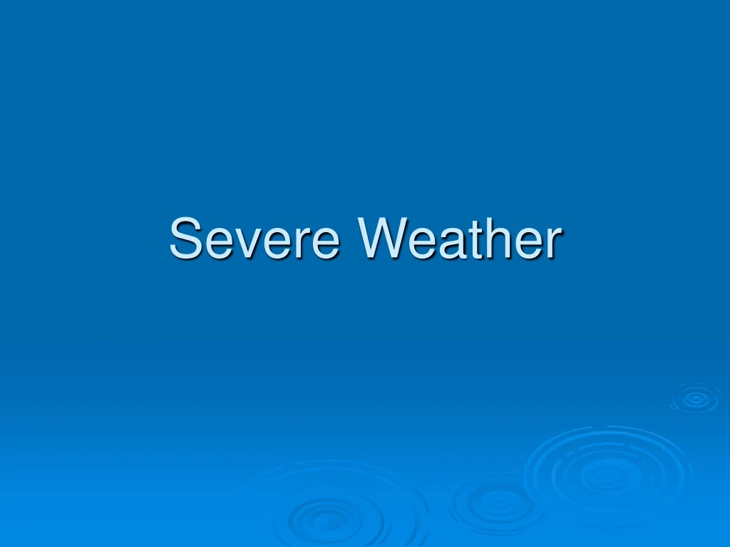 severe weather