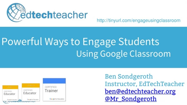 Powerful Ways to Engage Students Using Google Classroom