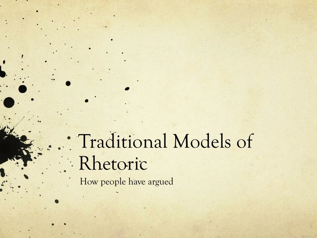 traditional models of rhetoric