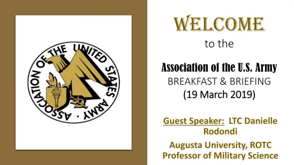 WELCOME to the Association of the U.S. Army BREAKFAST &amp; BRIEFING (19 March 2019)