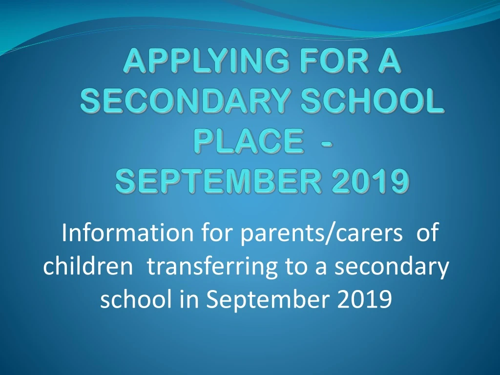 applying for a secondary school place september 2019