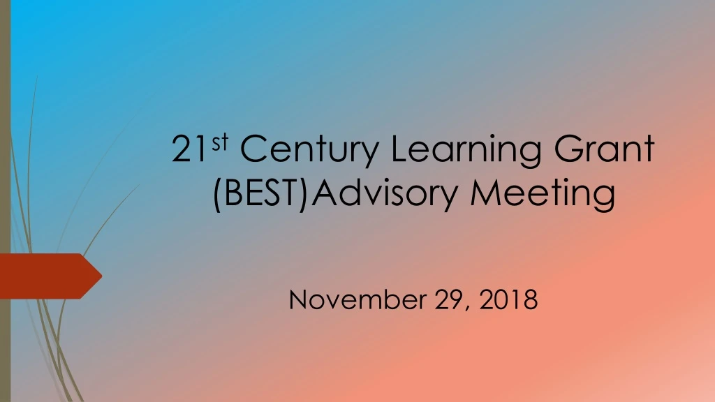 21 st century learning grant best advisory meeting