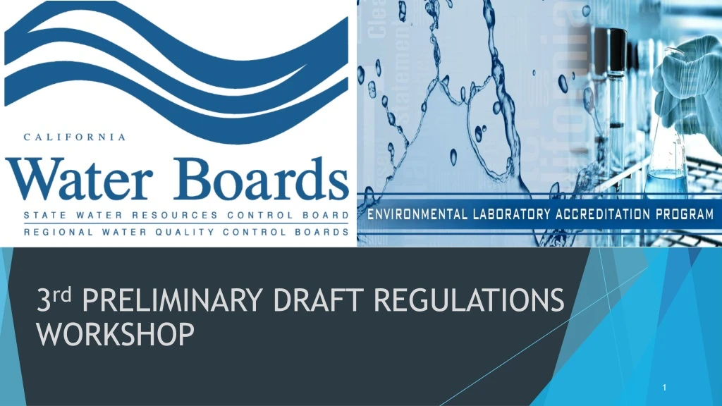 3 rd preliminary draft regulations workshop