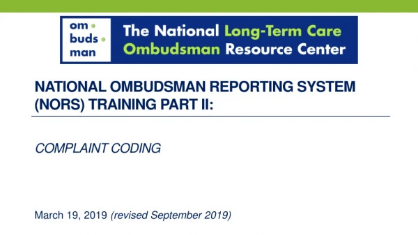 National ombudsman reporting system (NORS) training Part Ii: Complaint coding