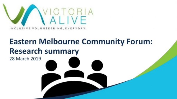 Eastern Melbourne Community Forum: Research summary 28 March 2019