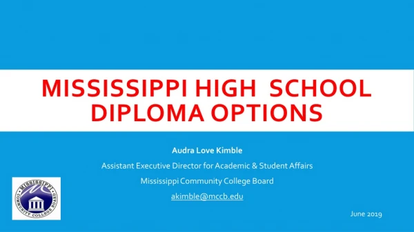 Mississippi High School Diploma Options