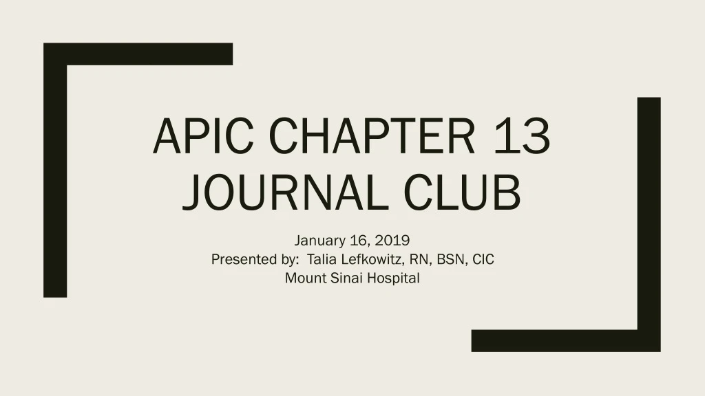 apic chapter 13 journal club