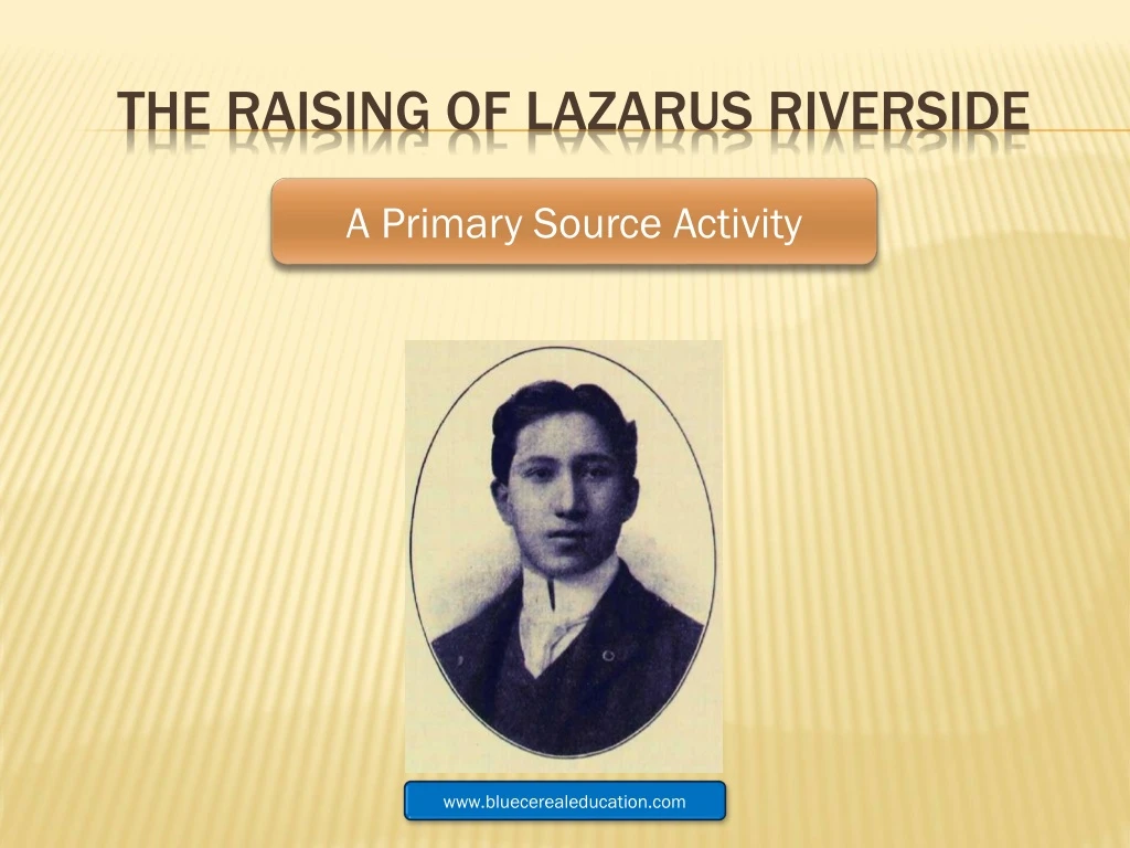 the raising of lazarus riverside