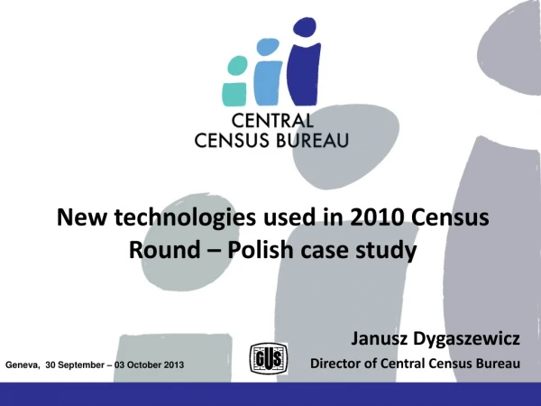 New technologies used in 2010 Census Round – Polish case study