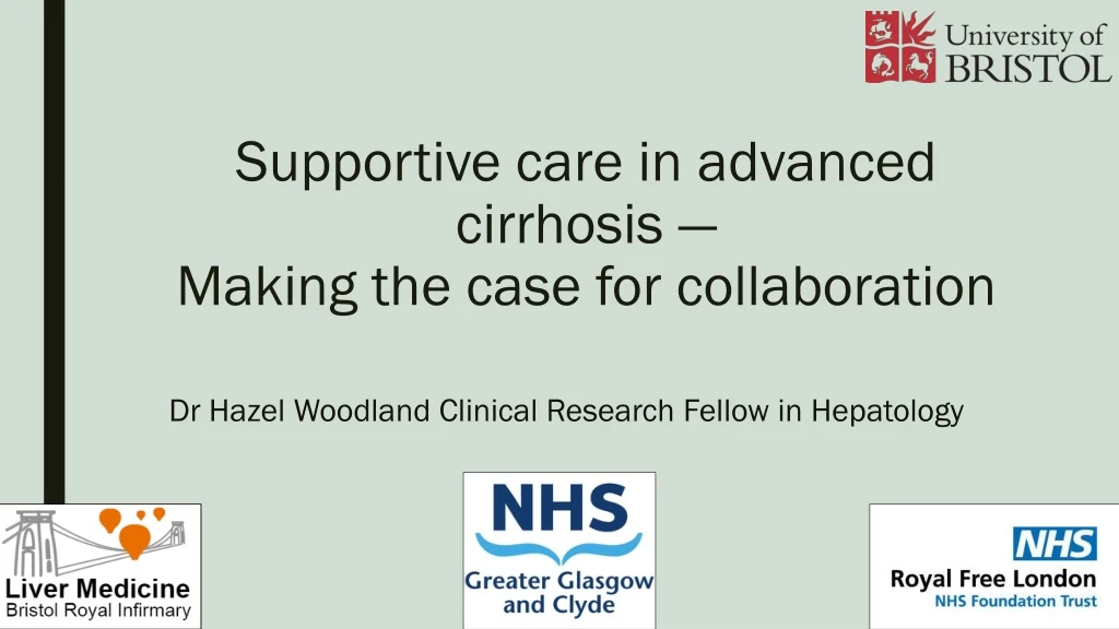 supportive care in advanced cirrhosis making the case for collaboration
