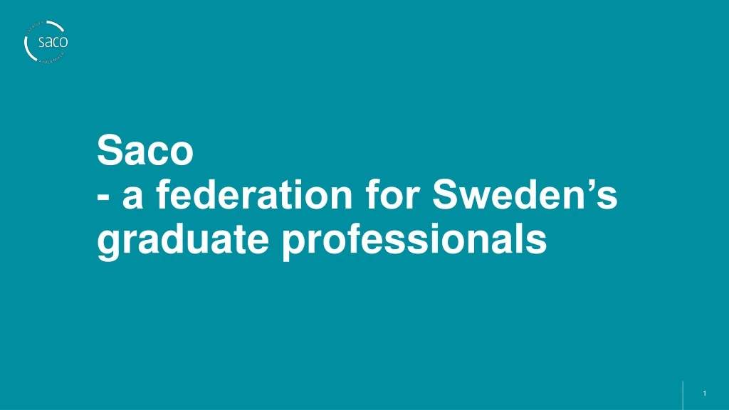 saco a federation for sweden s graduate professionals