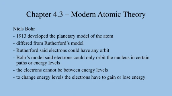 Chapter 4.3 – Modern Atomic Theory