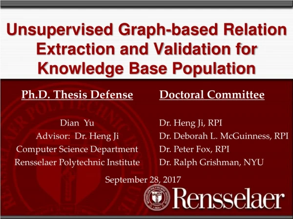 Unsupervised Graph-based Relation Extraction and Validation for Knowledge Base Population