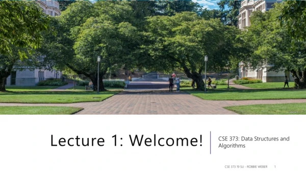 Lecture 1: Welcome!