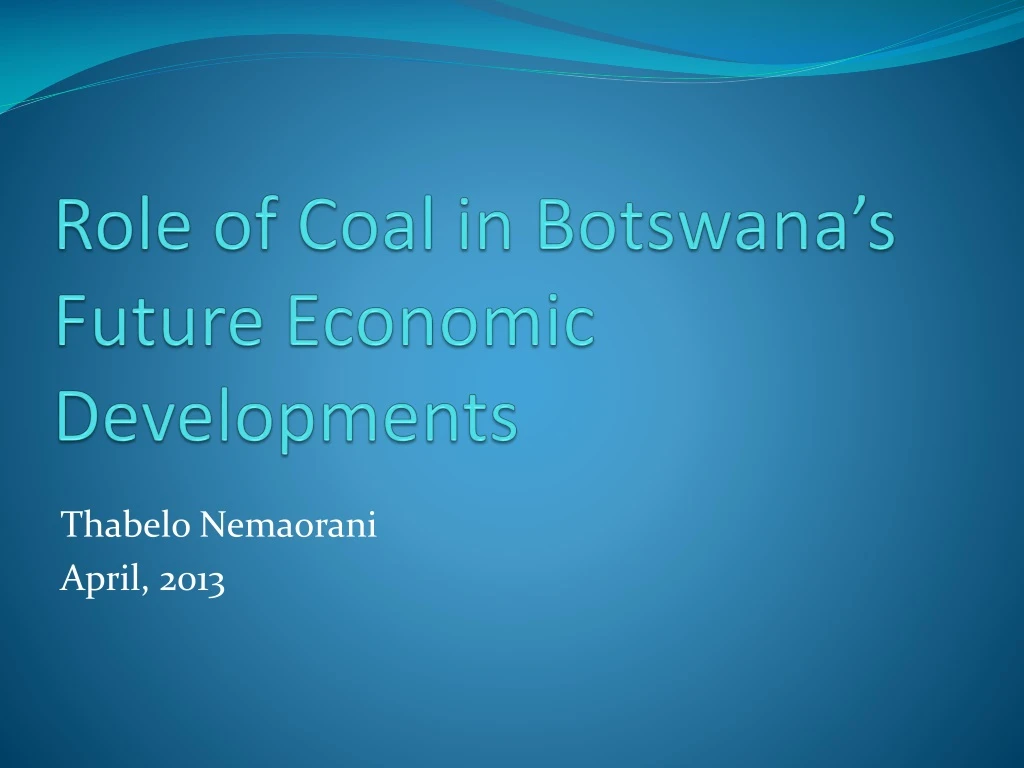 role of coal in botswana s future economic developments