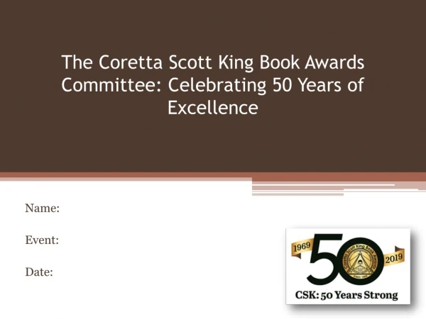 The Coretta Scott King Book Awards Committee: Celebrating 50 Years of Excellence