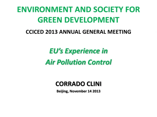 ENVIRONMENT AND SOCIETY FOR GREEN DEVELOPMENT