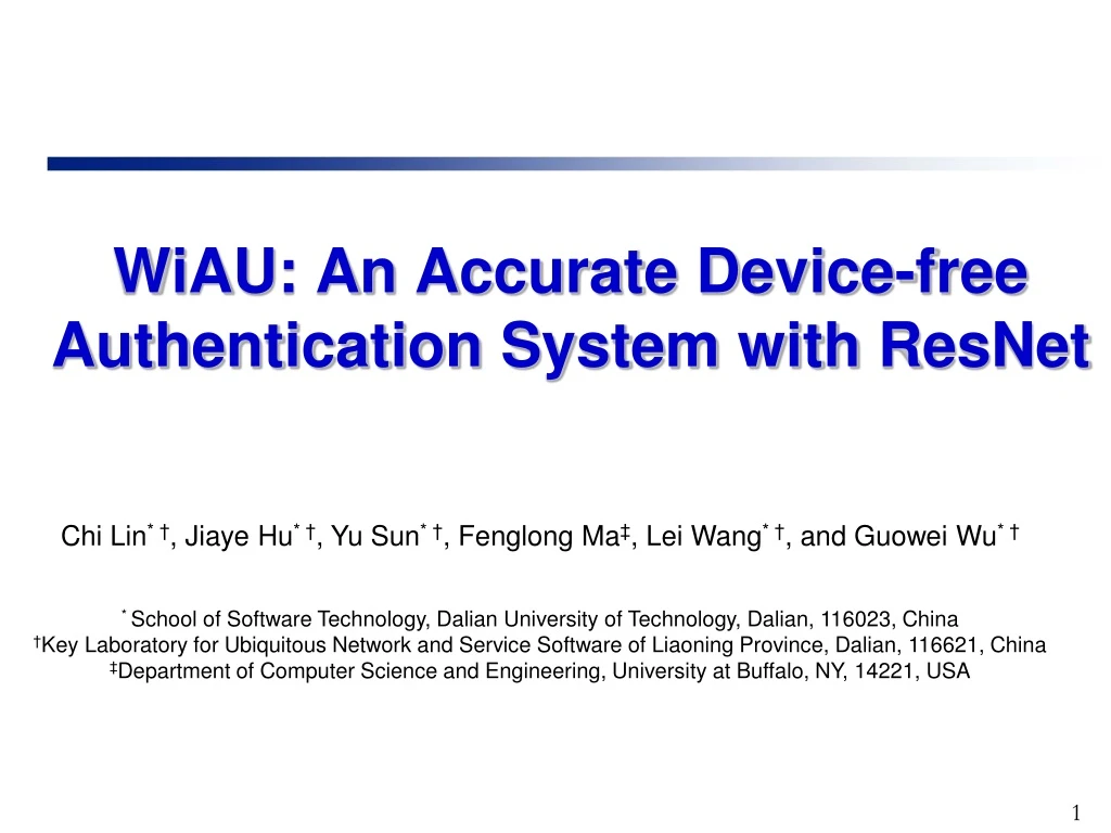 wiau an accurate device free authentication system with resnet