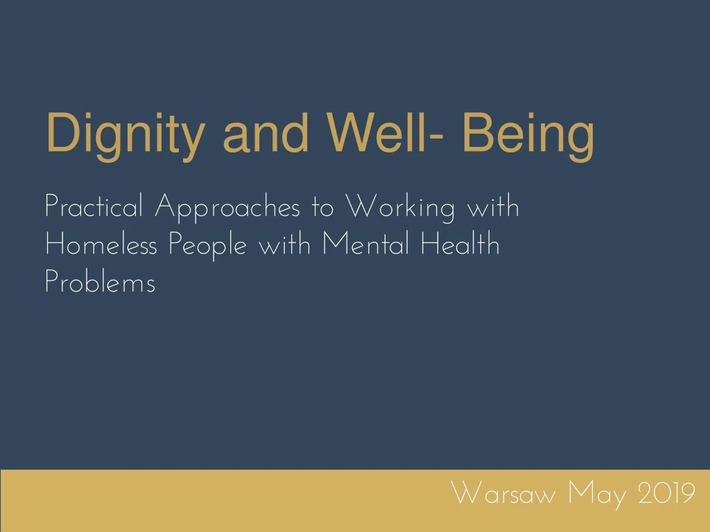 dignity and well being