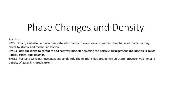 Phase Changes and Density