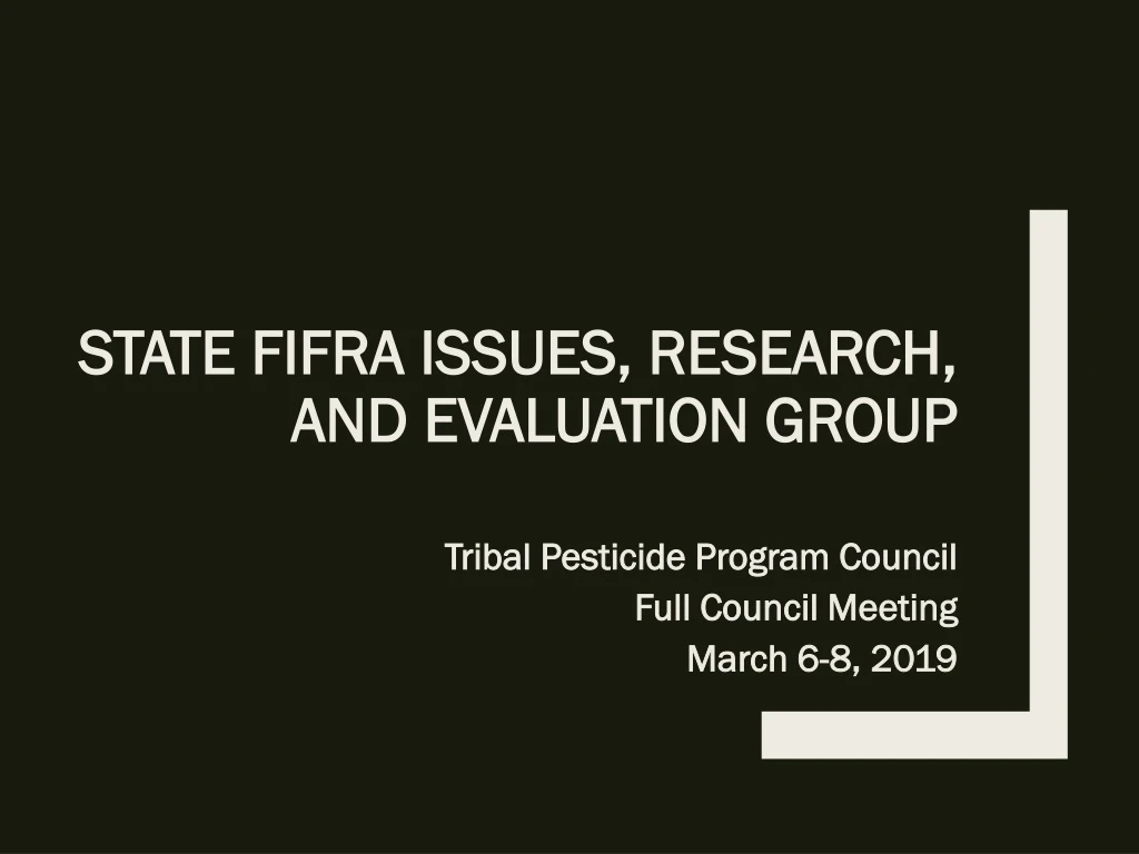 state fifra issues research and evaluation group