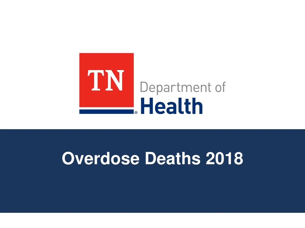 overdose deaths 2018