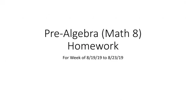 Pre-Algebra (Math 8) Homework