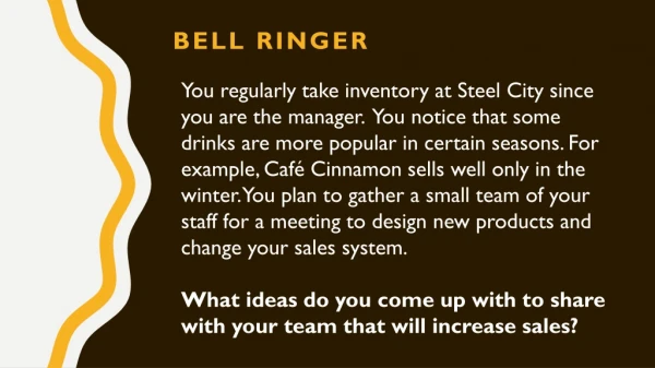 Bell ringer