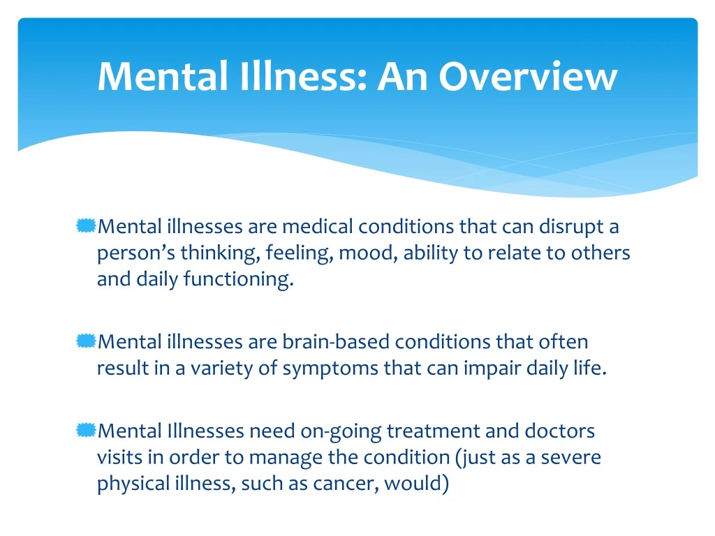 mental illness an overview