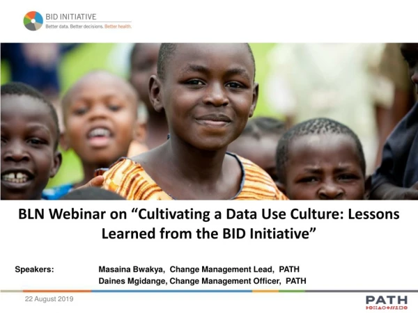 BLN Webinar on “Cultivating a Data Use Culture: Lessons Learned from the BID Initiative”