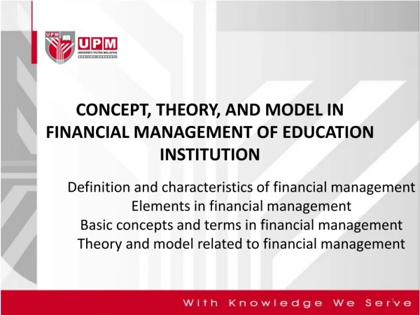 CONCEPT, THEORY, AND MODEL IN FINANCIAL MANAGEMENT OF EDUCATION INSTITUTION