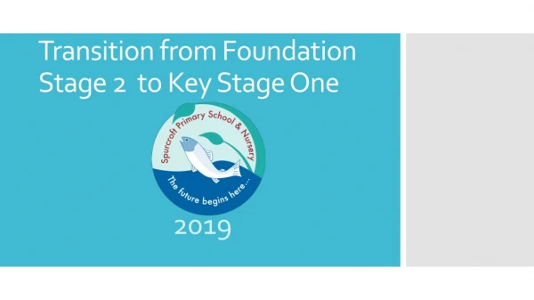 Transition from Foundation Stage 2 to Key Stage One
