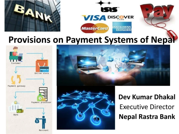 Provisions on Payment Systems of Nepal
