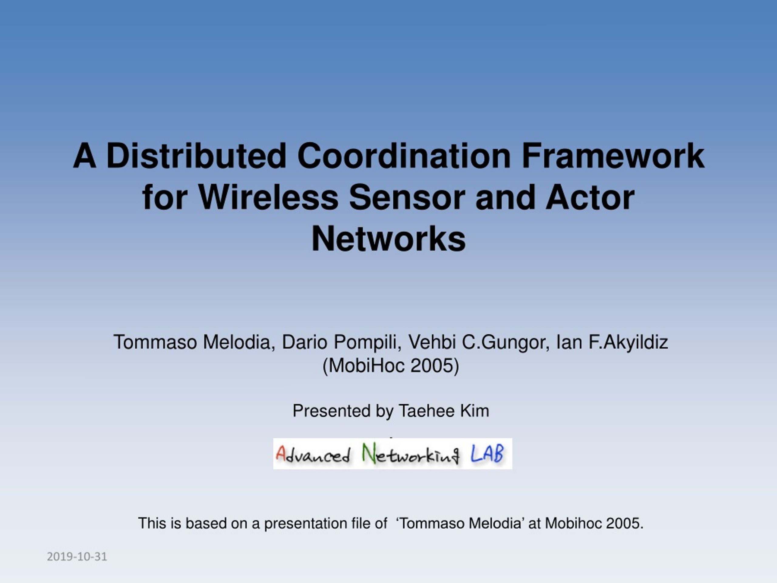 PPT - A Distributed Coordination Framework for Wireless Sensor and ...