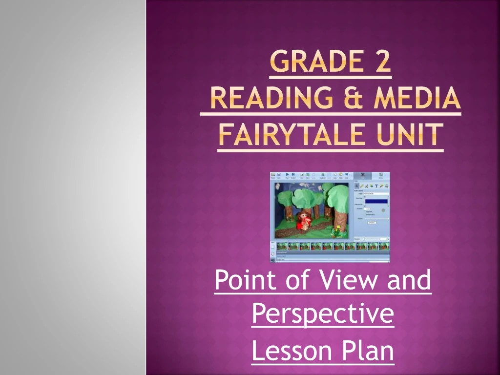 grade 2 reading media fairytale unit