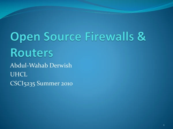 Open Source Firewalls &amp; Routers