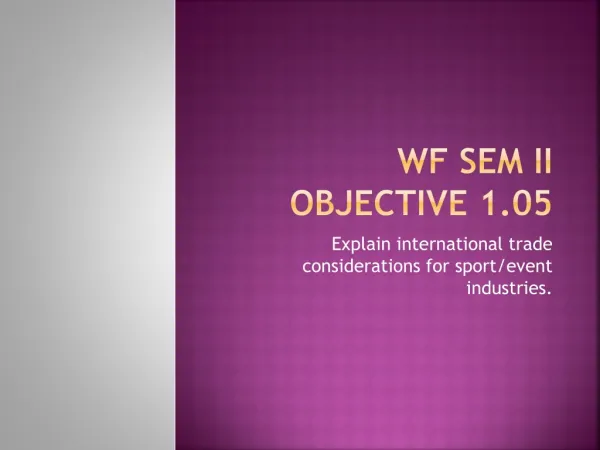 WF SEM II Objective 1.05