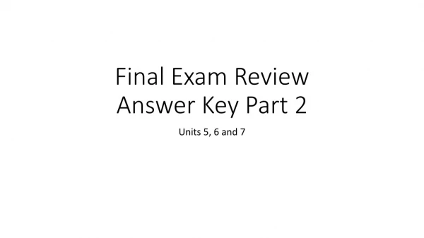 Final Exam Review Answer Key Part 2