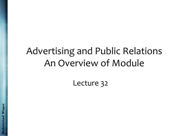Advertising and Public Relations An Overview of Module