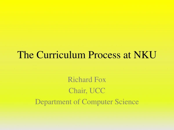 The Curriculum Process at NKU